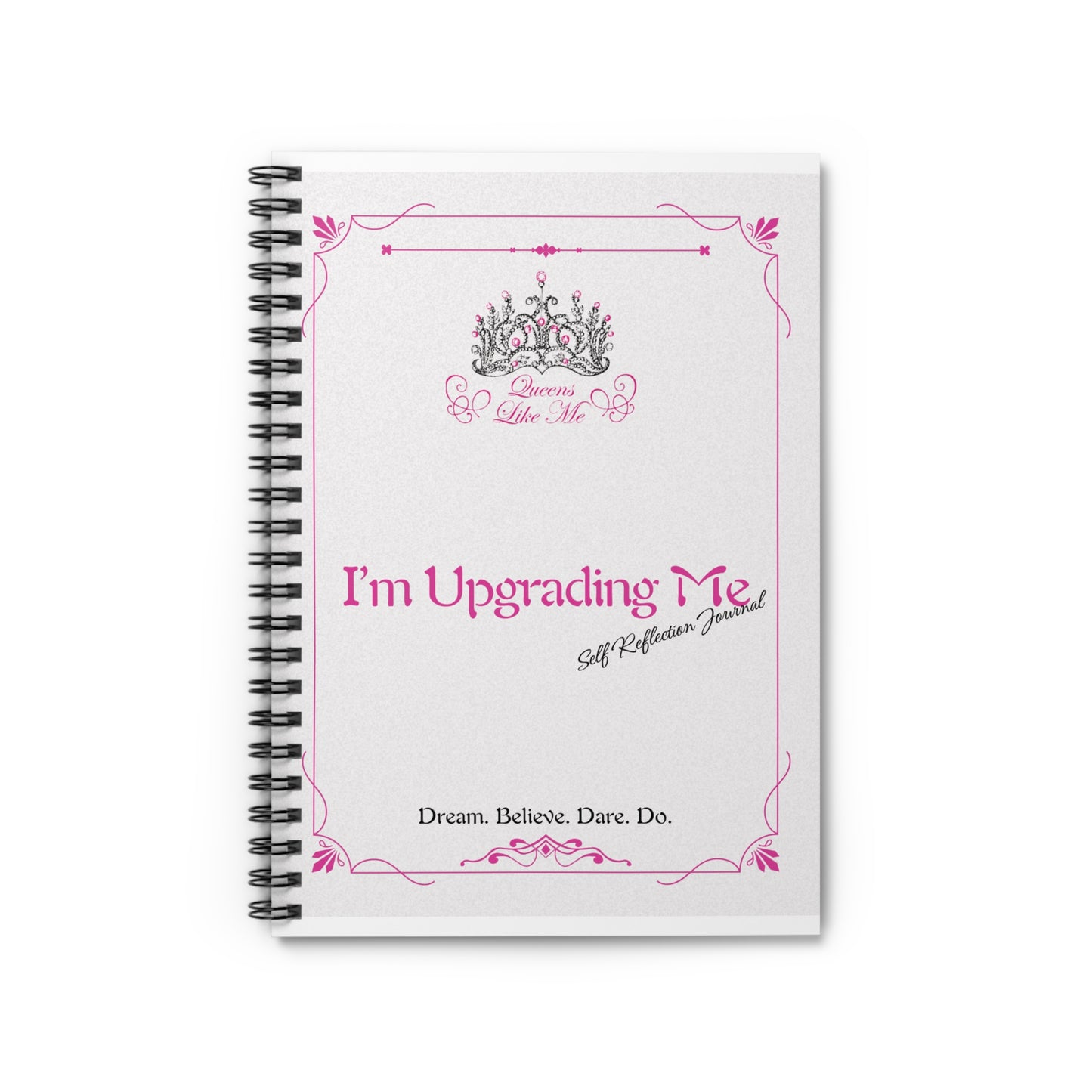 I'm Upgrading Me Journal
