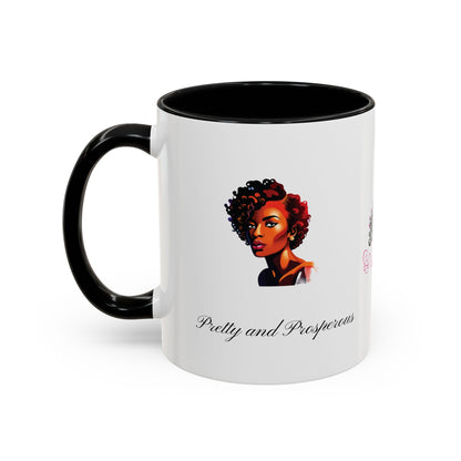 Chocolate Queen Pretty & Prosperous Mug , 11oz