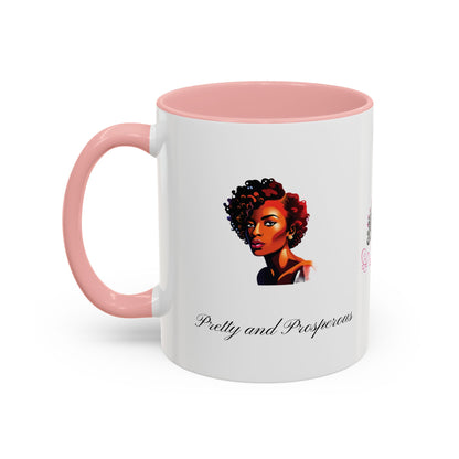 Chocolate Queen Pretty & Prosperous Mug , 11oz
