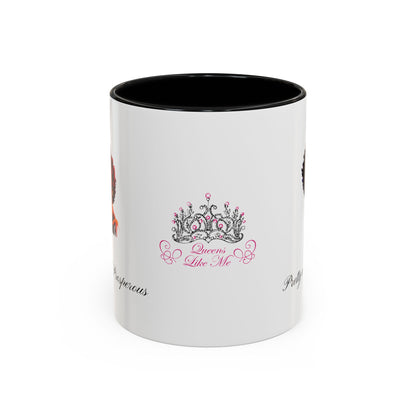 Chocolate Queen Pretty & Prosperous Mug , 11oz